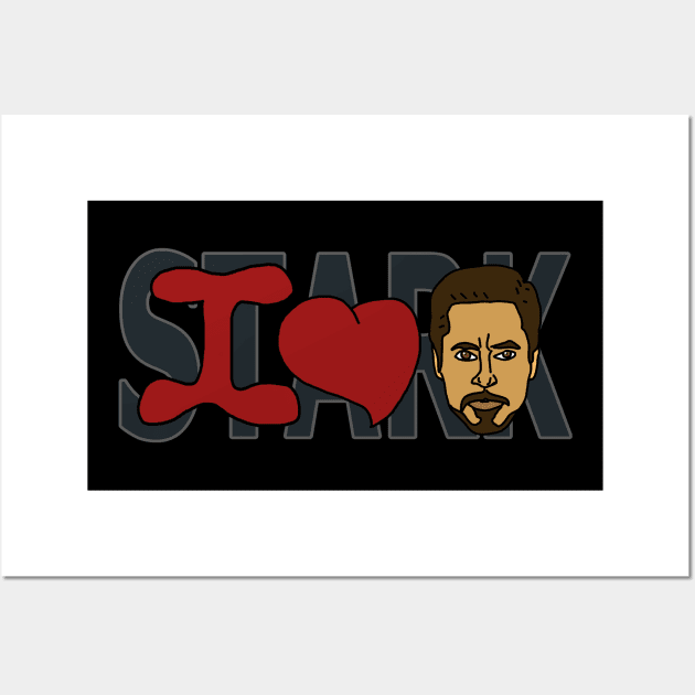 I Love Tony, Stark Wall Art by The Angry Possum